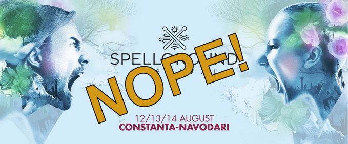 Festivalul Spellground a fost anulat! Ncsf!