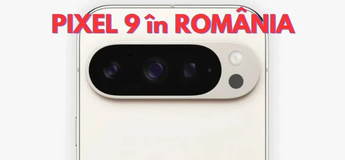 Review Pixel 9 Pro XL: un smartphone mai bun decât mă așteptam